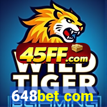 648bet com